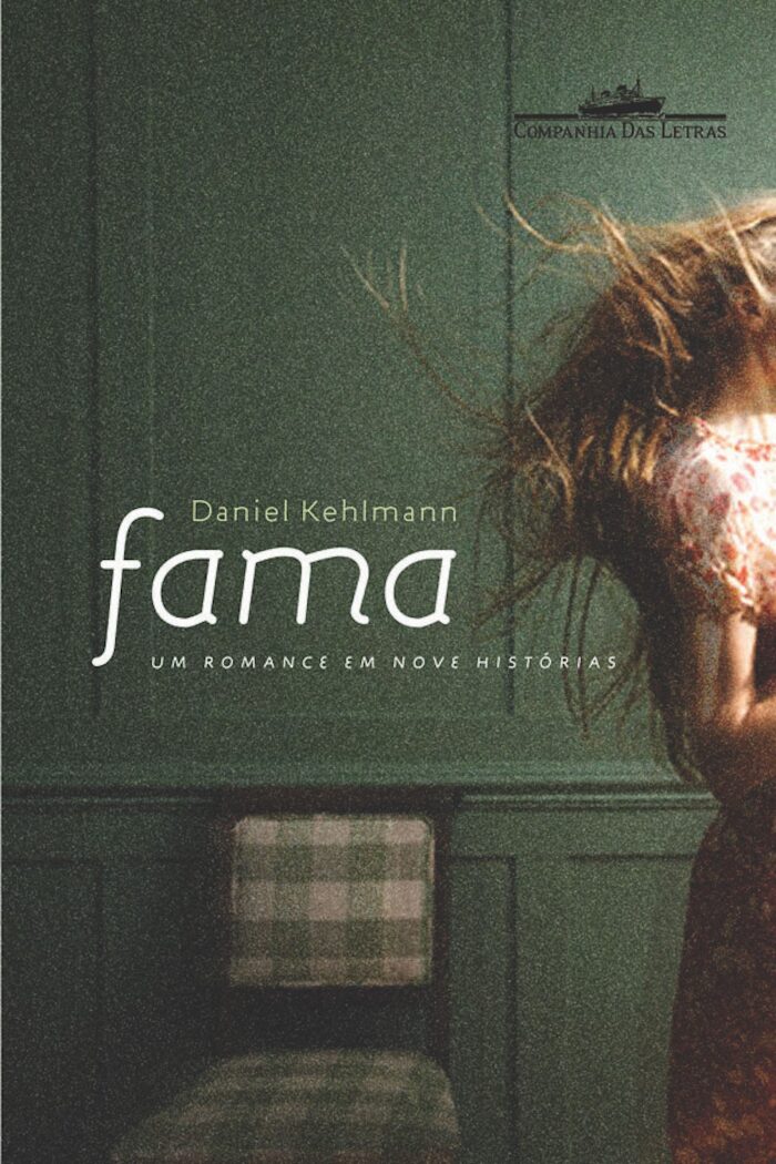 Fama - Um Romance em Nove Histórias