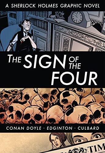 A Sherlock Holmes Graphic Novel Vol. 2: The Sign of the Four