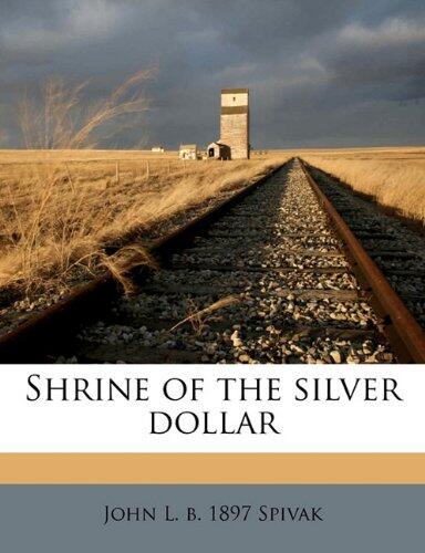 Shrine of the Silver Dollar