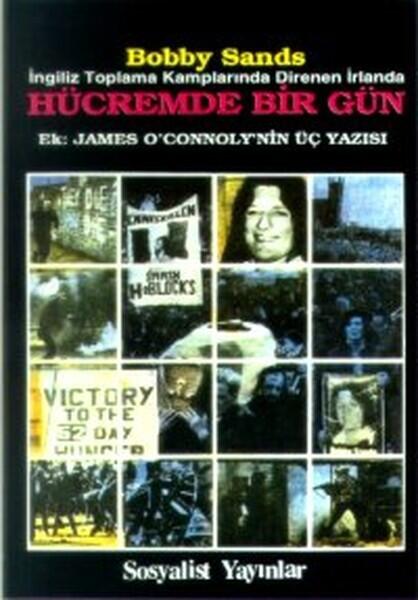 Hücremde Bir Gün - İngiliz Toplama Kamplarında Direnen İrlanda