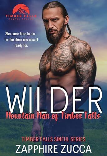 WILDER: Mountain Man of Timber Falls