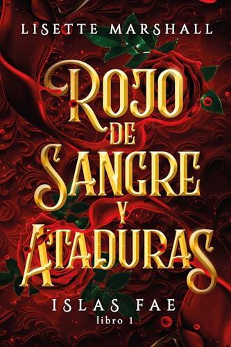 Rojo de sangre y ataduras