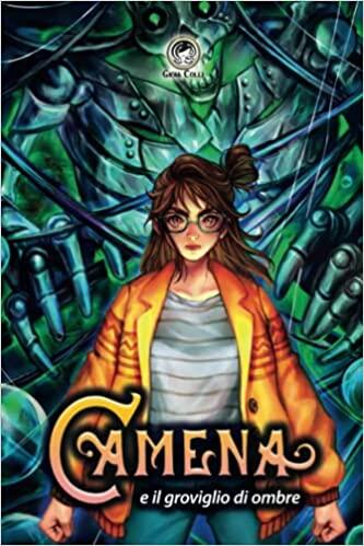 Camena e il groviglio di ombre