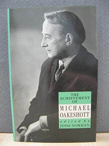 The Achievement of Michael Oakeshott