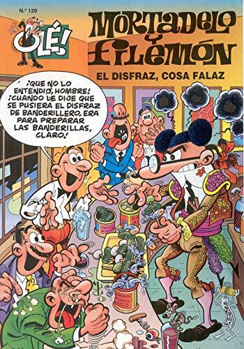 El disfraz, cosa falaz...