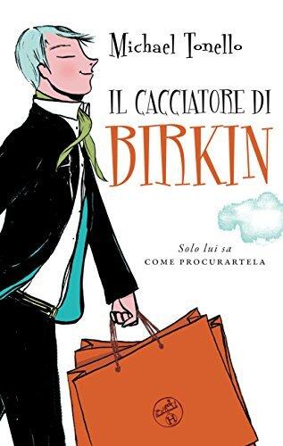 Il cacciatore di Birkin