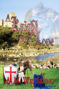 A Knight for Love