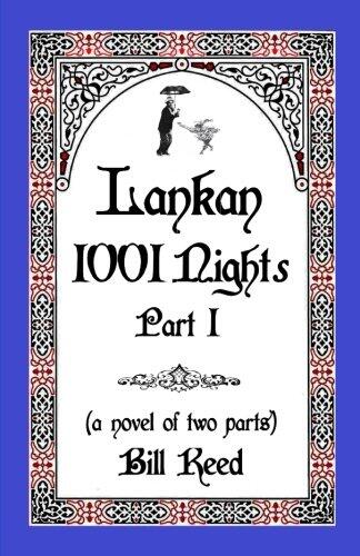 Lankan 1001 Nights Part 1