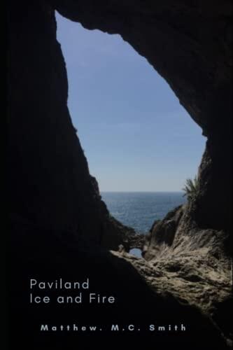 Paviland Ice and Fire