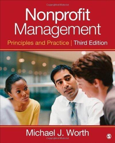 Nonprofit Management: Principles and Practice (Third Edition)