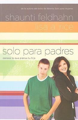 Solo Para Padres = For Parents Only