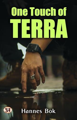 One touch of Terra