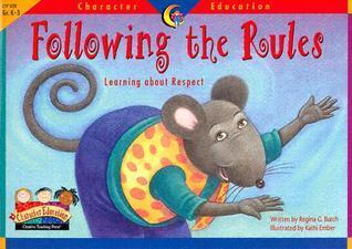 Following the Rules: Learning About Respect