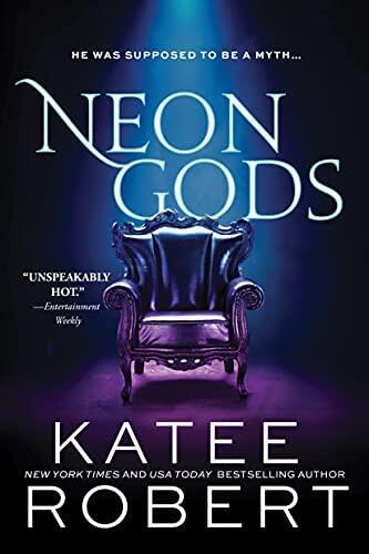 NEW-Neon Gods: A Scorchingly Hot Modern Retelling of Hades and Persephone