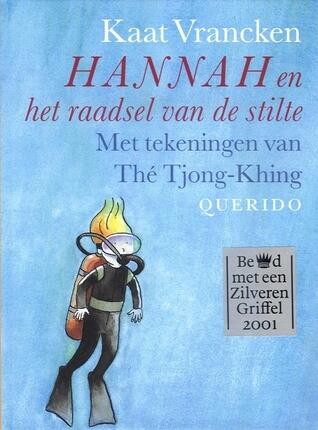 Hannah en het raadsel van de stilte