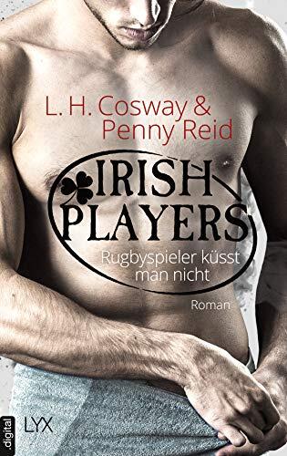 Irish Players - Rugbyspieler küsst man nicht