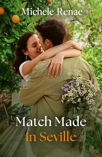 Match Made In Seville: A matchmaker catches feelings for her billionaire client in this enemies to lovers workplace romance in 2026!