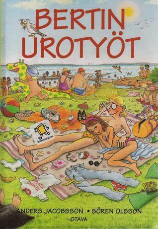 Bertin urotyöt