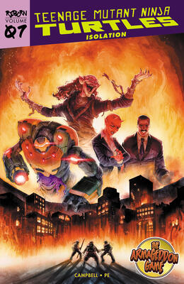 Teenage Mutant Ninja Turtles: Reborn, Volume 7 – Isolation