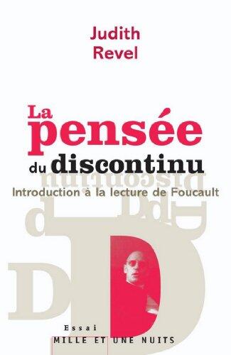Foucault, une pensée du discontinu (Essais)