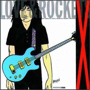 Love and Rockets Vol. 10 (Love and Rockets X)