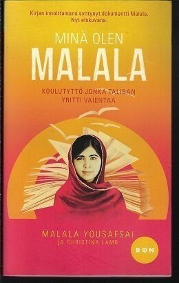 Minä olen Malala: koulutyttö, jonka Taliban yritti vaientaa