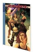 Runaways Volume 4: True Believers Digest by Brian K Vaughan