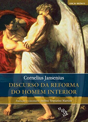 Discurso da Reforma do Homem Interior - Edicao Bil’ngue