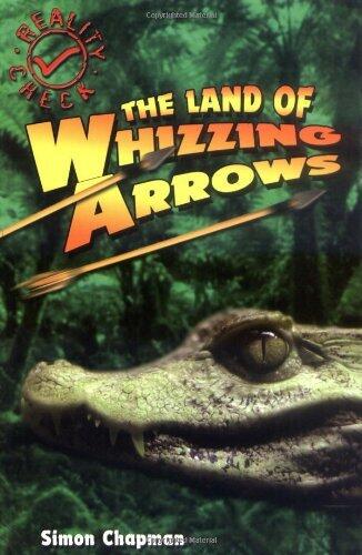 The Land of Whizzing Arrows