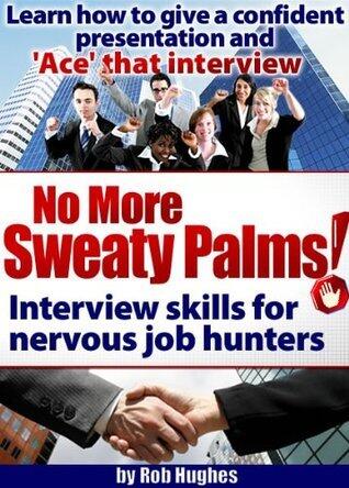 No More Sweaty Palms!
