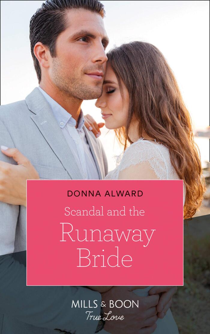 Scandal And The Runaway Bride (Heirs to an Empire, Book 1)