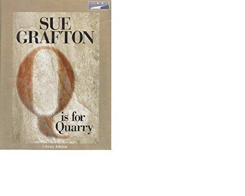 Q Is for Quarry