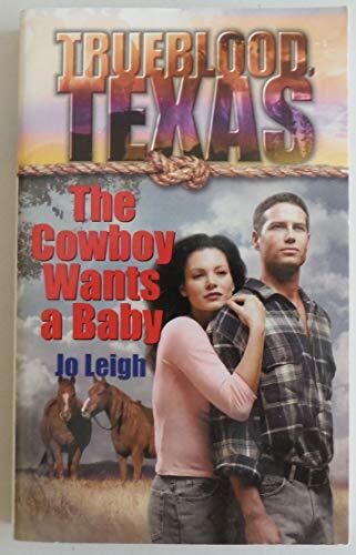 Cowboy Wants a Baby