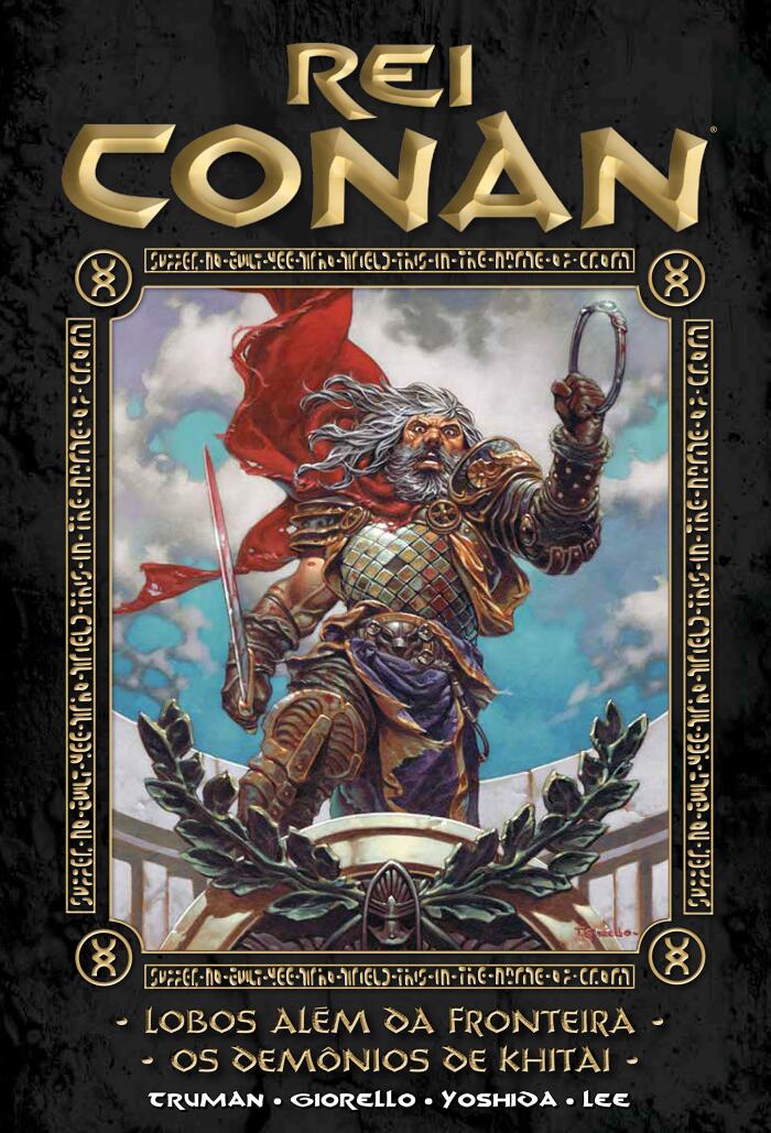 Rei Conan Vol. 5 - Lobos Além Da Fronteira / Os Demônios De Khitai