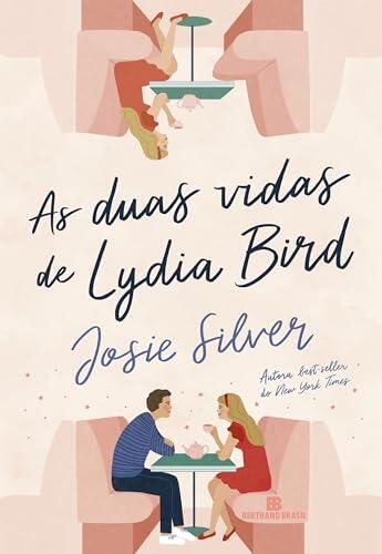 As duas vidas de Lydia Bird