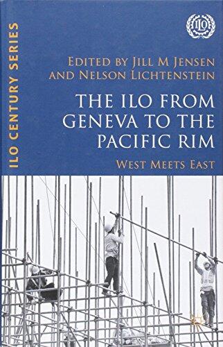 The ILO from Geneva to the Pacific Rim: West Meets East