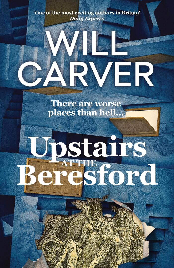Upstairs at the Beresford: The Devilishly Dark, Explosive Prequel to The Beresford