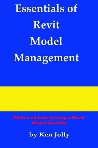 Essentials of Revit Model Management
