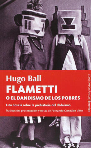 Flametti o el dandismo de los pobres