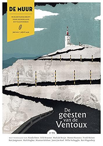 De Muur (No. 73): De Geesten van de Ventoux