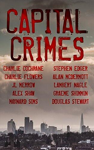 Capital Crimes: With a Foreword