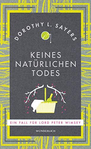 Keines Natürlichen Todes: Ein Fall Für Lord Peter Wimsey