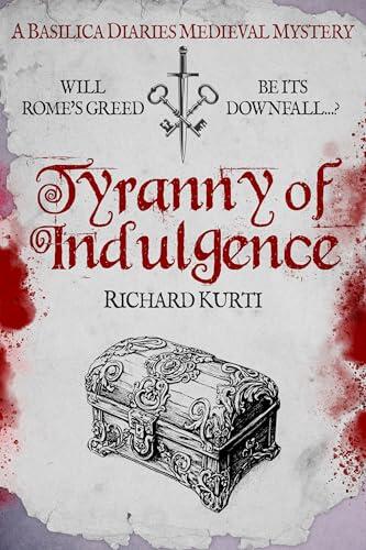 Tyranny of Indulgence: Will Rome's greed be its downfall...?