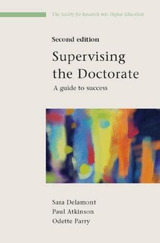 Supervising the Doctorate 2nd Edition
