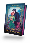 Un Trato Con El Rey de Los Elfos - Ed. Coleccionista