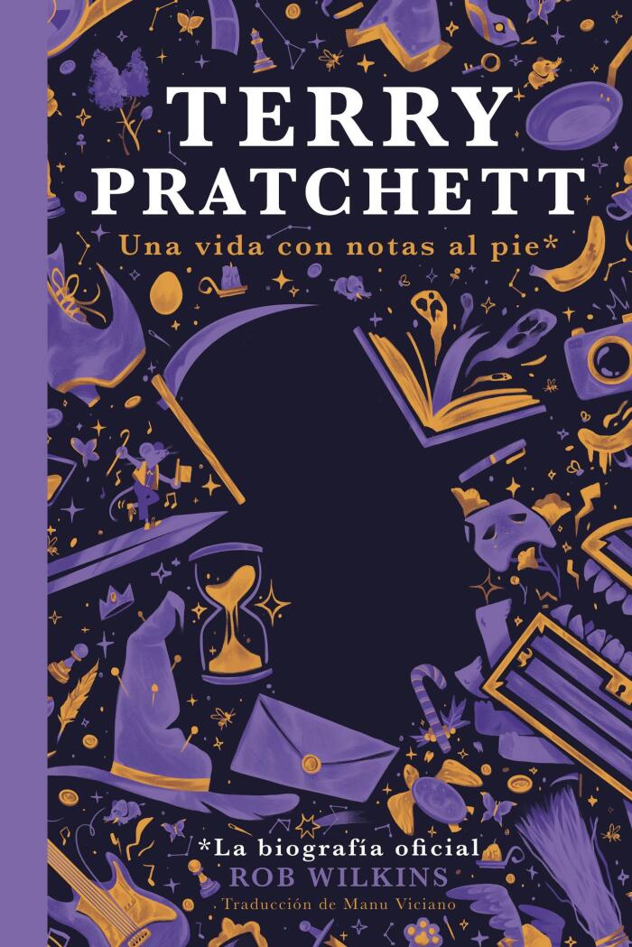 Terry Pratchett: Una vida con notas al pie* La biografía oficial