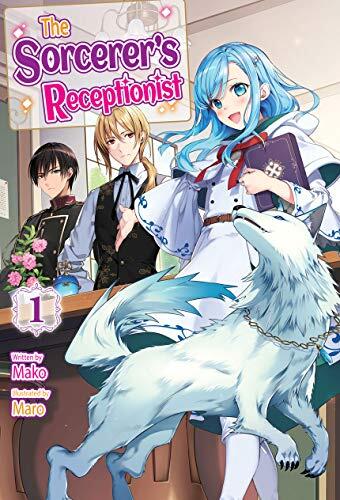 The Sorcerer's Receptionist (Volume 1)