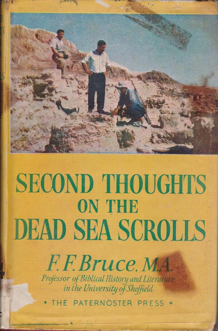 Second Thoughts on the Dead Sea Scrolls