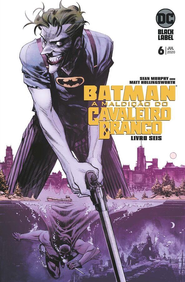 Batman: A Maldição Do Cavaleiro Branco - 06