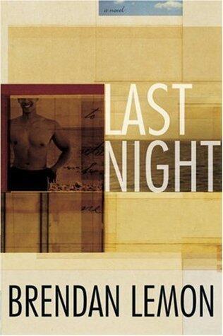 Last Night: A Novel